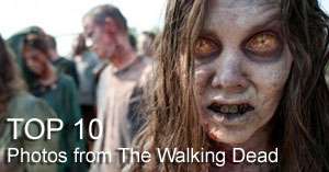 Top 10 Walking Dead Photos Top 10 Walking Dead Photos